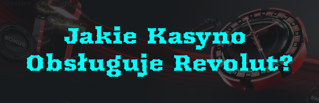 kasyno płatność revolut